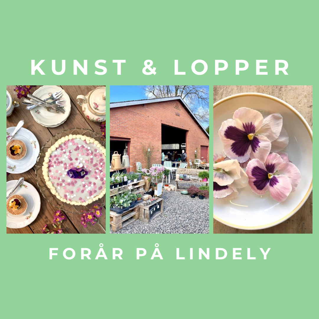 KUNST & LOPPER, Forår på Lindely, Søndag den 6. april 2025